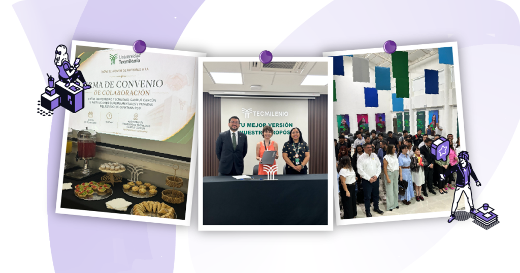 Convenio de colaboración entre Iddeas Mkt y Universidad Tecmilenio campus Cancún